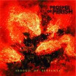 Album Review: Prosper or Perish- Shroud of Serpents