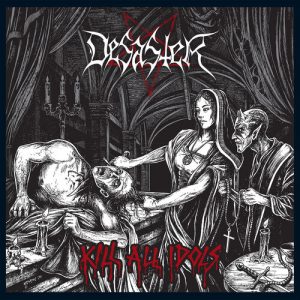 Album Review: “Kill All Idols” by Desaster