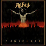 Album review: “Sunsetter” by All Hell
